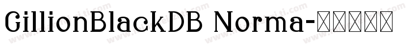 GillionBlackDB Norma字体转换